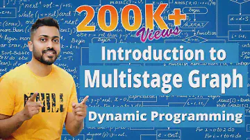 L-5.6: Multistage Graph | Dynamic Programming